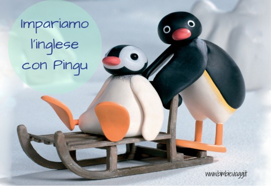 Corsi di inglese per bambini: il metodo Pingu’s English e il progetto Pingu’s Travel