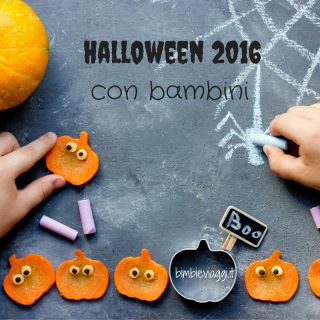 Halloween 2016 con bambini: oltre 50 eventi in tutta Italia