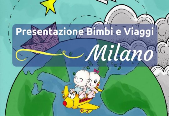 Bimbi e Viaggi: presentazione del libro a Milano