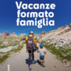 Vacanze formato famiglia Milena Marchioni