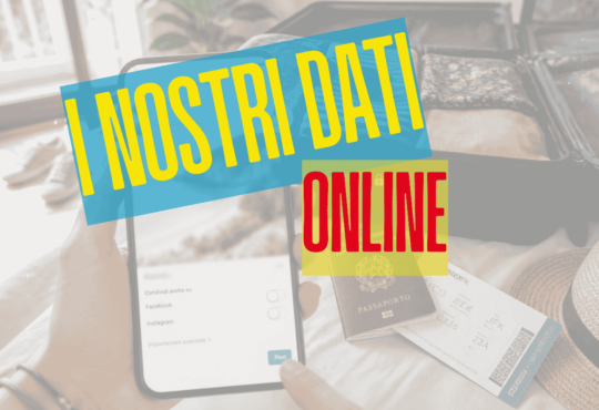 Dati finiti online: che impatto hanno sulla prossima vacanza?